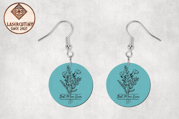 Best Mom Ever Mother's Day Boho Earrings Graphics