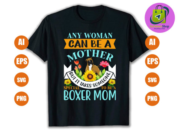 Boxer Dog Mom Graphics and T-Shirt Designs