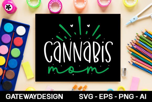 Cannabis Mom Svg Design: Graphics & Crafts Review