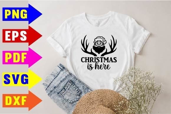 Christmas is Here Svg Designs for T-Shirt Graphics