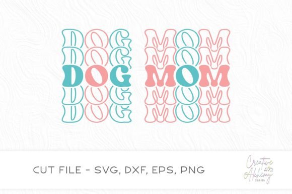 Dog Mom SVG Cut File for Graphics and Crafts