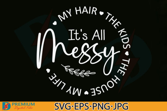 Funny Mom Quotes SVG: Graphics & T-Shirt Designs