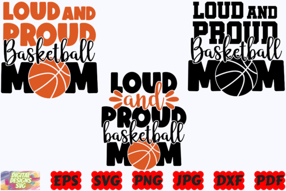 Loud and Proud Basketball Mom Graphics for Crafts