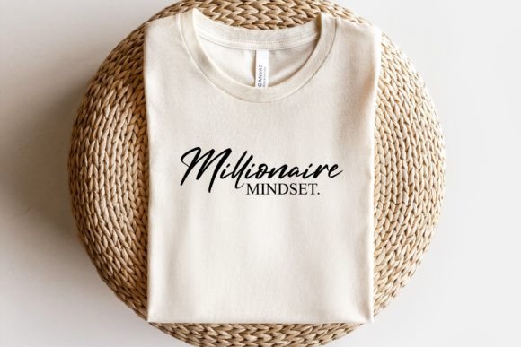 Millionaire Mindset Svg: Graphics & Print Templates