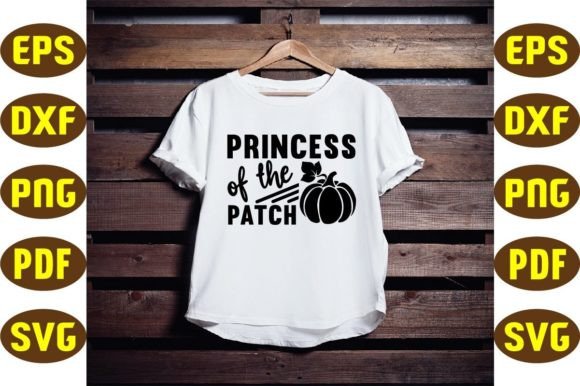 Princess of the Patch SVG for Graphics & T-Shirt Designs