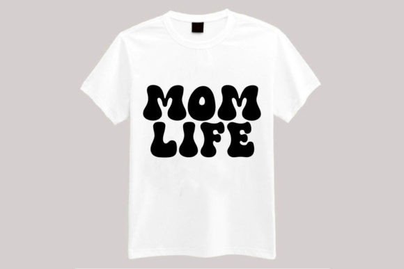 Retro Mom Life Graphics for T-Shirt Designs